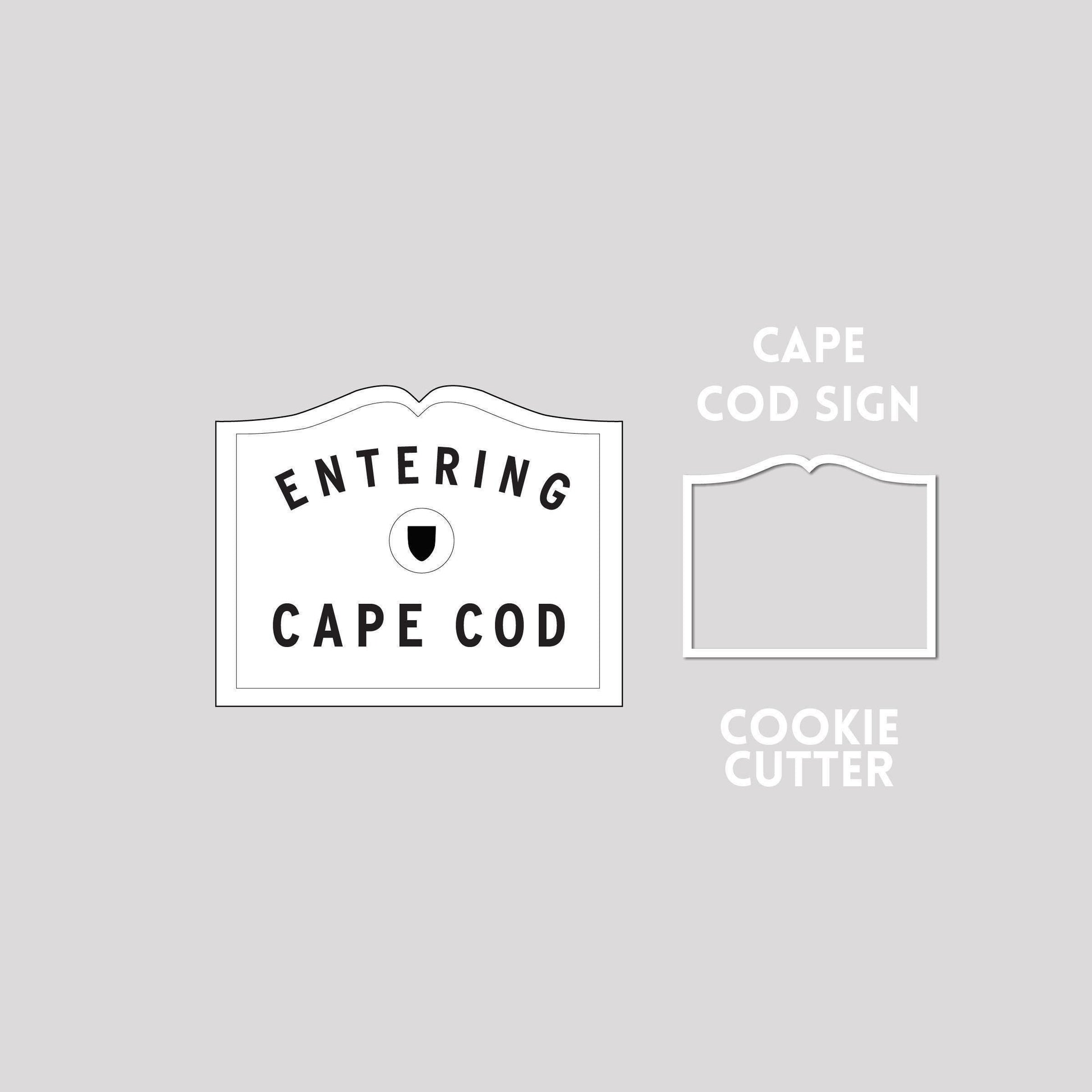 Cape cod sign next to a cape cod sign cookie cutter outline on a gray background.