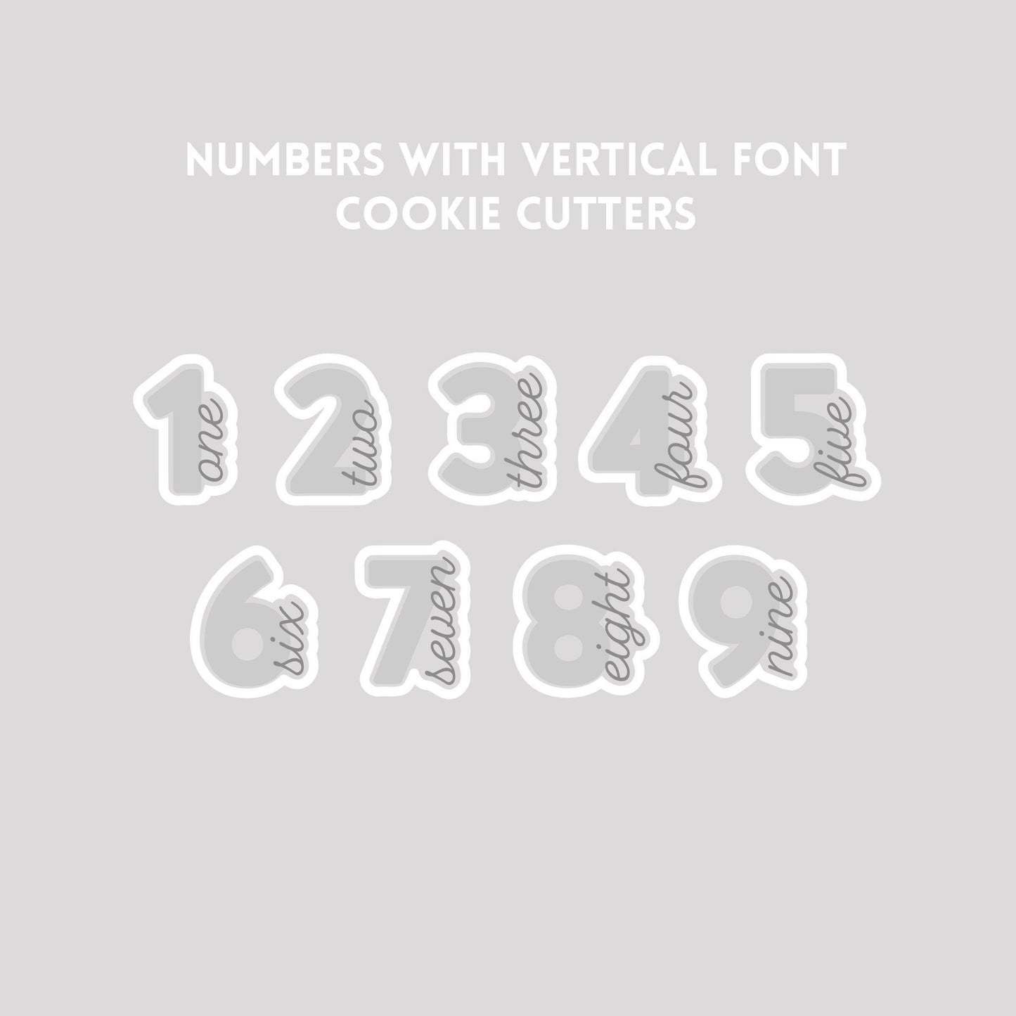 Various numbers with vertical font cookie cutter outlines on a gray background.